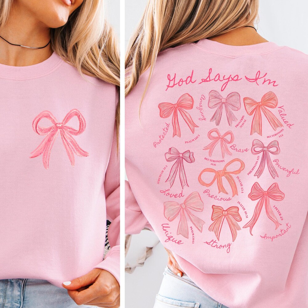 God Says I Am Coquette Bow Sweatshirt,, Coquette Bow Fall Hoodie,Valentine Sweatshirt, Christian Sweatshirt,Trendy Bible Hoodie Designed By Lightmyshirt