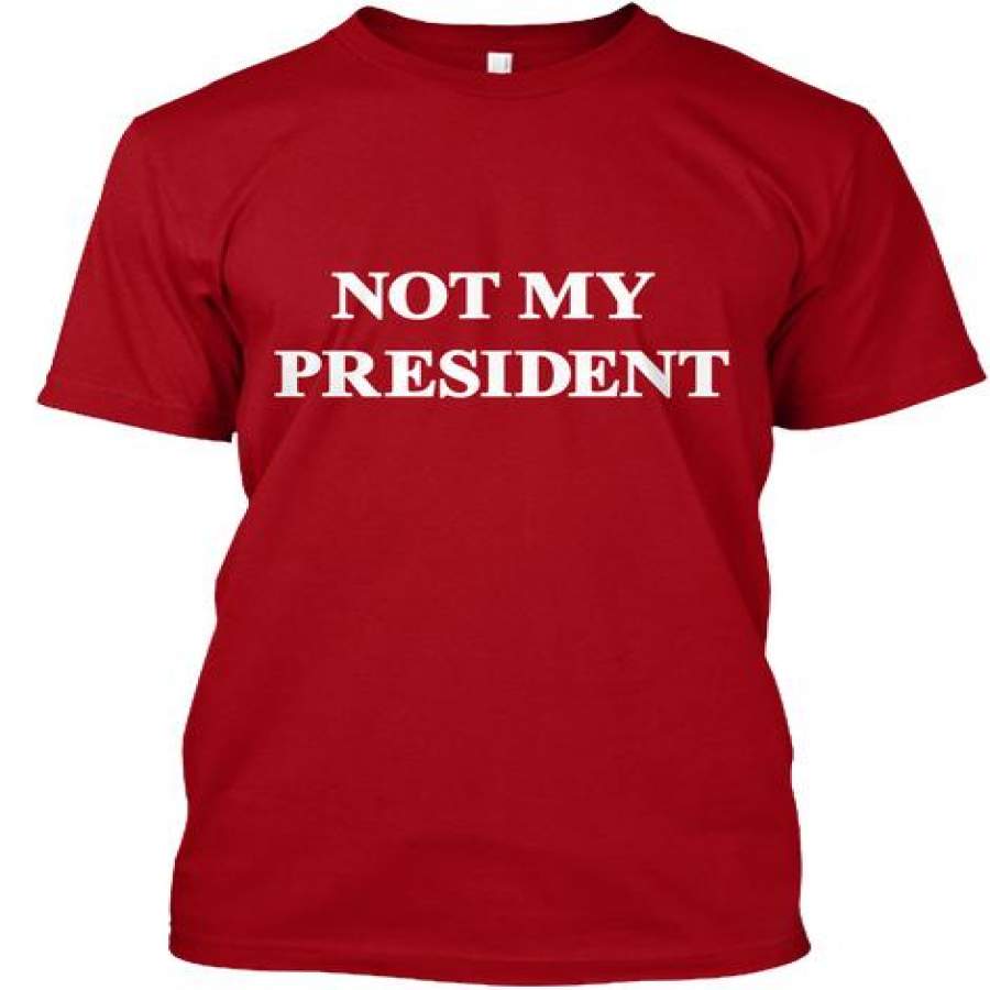 Not My President Hat Ultra Cotton Sh &hellip;
