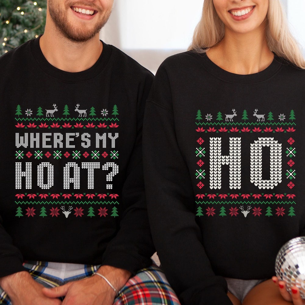 Funny Couple Ugly Christmas Sweater, Where'S My Ho At Ugly Sweater, Ho Sweater Humorous Couples Matching Fun Holiday Apparel Holiday Party Your Style, Your Statement