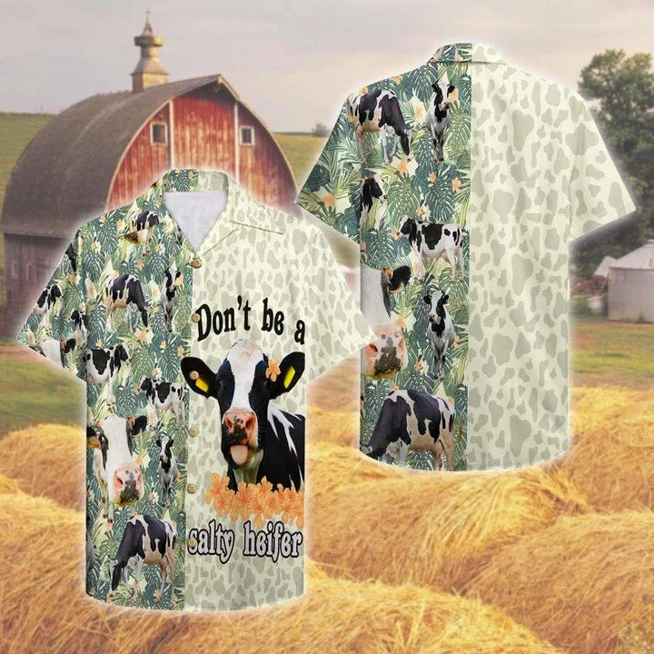 Farmer Don’T Be A Salty Heifer Hawaiian Shirt