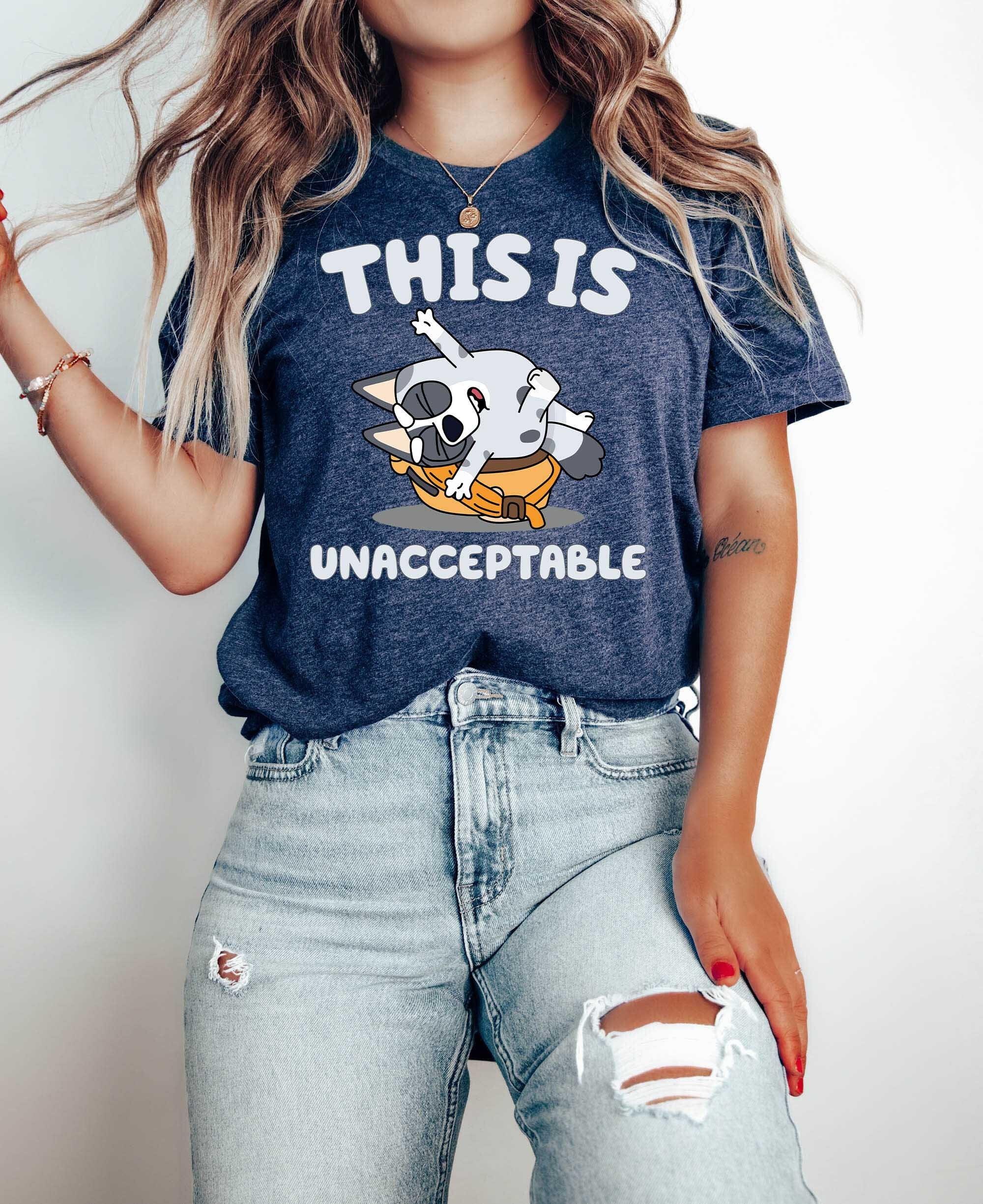 Bluey Muffin This Is Unacceptable Sh &hellip;