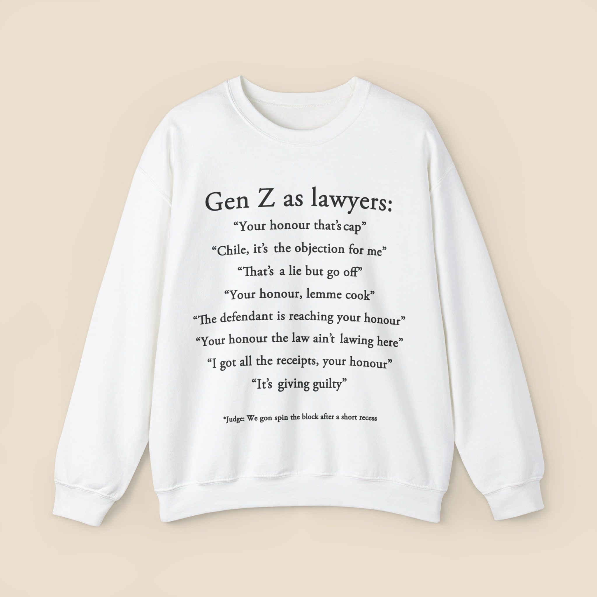 Gen Z as Lawyers – Sweatshirt, &hellip;