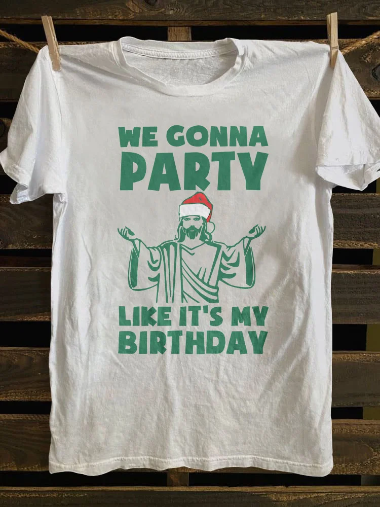 Christmas We Gonna Party T-shirt